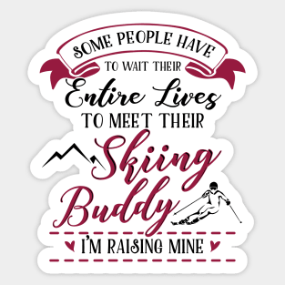 Skiing Buddy/Skiing Mom Sticker